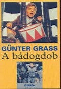 Günter Grass: A bádogdob - 