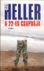 Joseph Heller: A 22-es csapdája