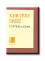 Kertsz Imre: Sorstalansg 