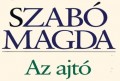 Szabó Magda: Az ajtó - 